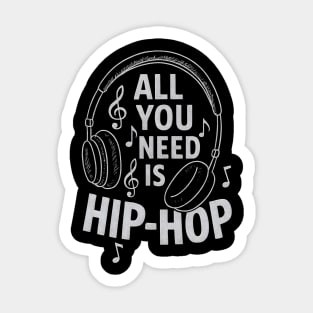 All You Need is Hip-hop Sticker